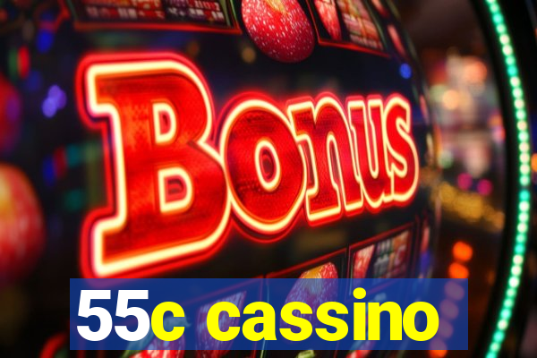 55c cassino